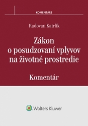 Katrlík, Radovan - Zákon o posudzovaní vplyvov na životné prostredie