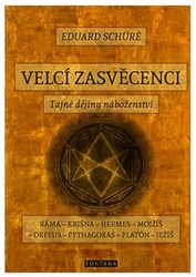 Schüré, Eduard - Velcí zasvěcenci