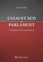 Ľalík, Tomáš - Ústavný súd a parlament