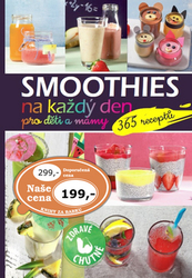 Smoothies na každý den pro děti a mámy