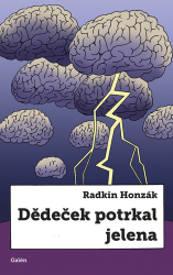 Honzák, Radkin - Dědeček potrkal jelena