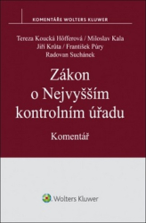 Kala, Miloslav; Koucká Höfferová, Tereza; Krůta, Jiří; Púry, František; Suchá... - Zákon o Nejvyšším kontrolním úřadu