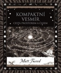 Tweed, Matt - Kompaktní vesmír