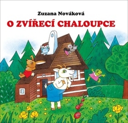 Nováková, Zuzana - O zvířecí chaloupce