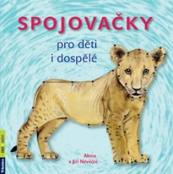 Nevěčná, Alena; Nevěčný, Jiří - Spojovačky pro děti i dospělé