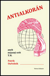 Ouředník, Patrik - Antialkorán
