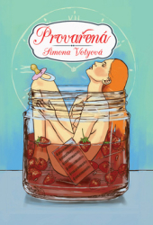 Votyová, Simona - Provařená