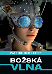 Hemstreet, Patrick - Božská vlna