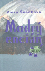 Švenková, Viera - Modrý encián