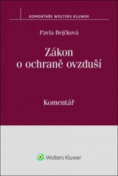 Bejčková, Pavla - Zákon o ochraně ovzduší