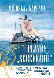 Náplava, Miroslav - Plavby „sebevrahů“