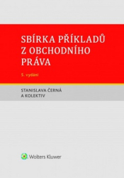 Černá, Stanislava - Sbírka příkladů z obchodního práva