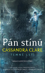 Clare, Cassandra - Pán stínů
