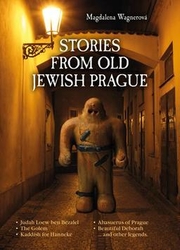 Wagnerová, Magdalena - Stories from Old Jewish Prague
