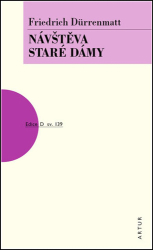 Dürrenmatt, Friedrich - Návštěva staré dámy