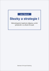 Bakoš, Ján - Stezky a strategie I