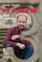 Žmolík, Václav - Po Česku III.