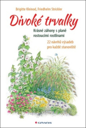 Kleinod, Brigitte; Strickler, Friedhelm - Divoké trvalky