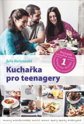 Kučerovská, Julie - Kuchařka pro teenagery