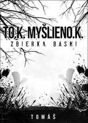 Grich, Tomáš - Tok myšlienok