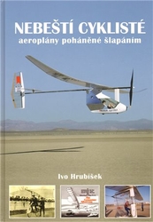 Hrubíšek, Ivo - Nebeští cyklisté