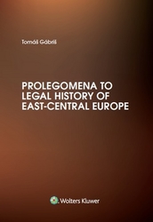 Gábriš, Tomáš - Prolegomena to Legal History of East-Central Europe