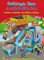 Buldozer Dan a náklaďák Ben