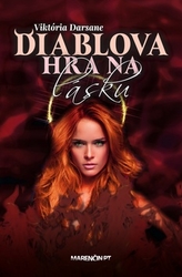 Darsane, Viktória - Diablova hra na lásku
