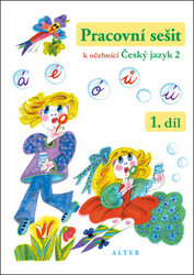 Bradáčová, Lenka - Pracovní sešit k učebnici Český jazyk 2, 1. díl