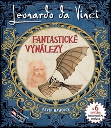 Hawcock, David - Leonardo Da Vinci Fantastické vynálezy