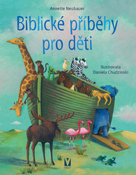 Neubauerová, Annette - Biblické příběhy pro děti