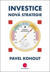 Kohout, Pavel - Investice