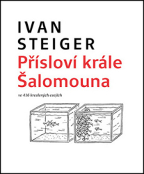 Steiger, Ivan - Přísloví krále Šalomouna