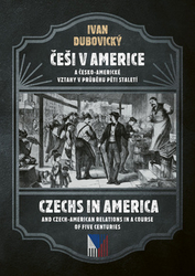 Dubovický, Ivan - Češi v Americe