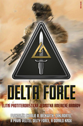 Beckwith, Charlie A. - Delta Force