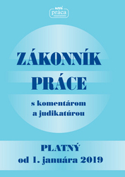Zákonník práce s komentárom a judikatúrou