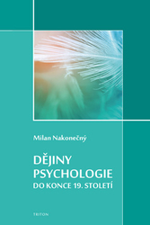 Nakonečný, Milan - Dějiny psychologie do konce 19. století