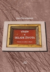 Červenáková, Zora - Vitajte v sklade života