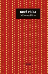 Dilas, Milovan - Nová třída