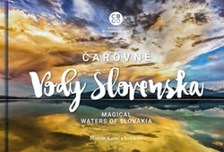 Kmeť, Martin - Čarovné vody Slovenska