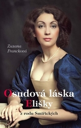 Francková, Zuzana - Osudová láska Elišky