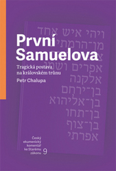 Chalupa, Petr - První Samuelova