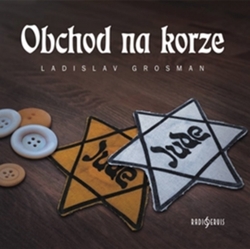 Grosman, Ladislav - Obchod na korze