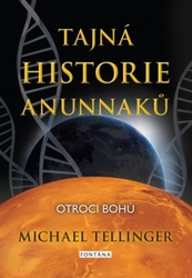 Tellinger, Michael - Tajná historie Anunnaků