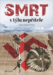 Gruntová, Jitka - Smrt v týlu nepřítele