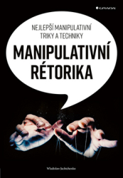 Jachtchenko, Wladislaw - Manipulativní rétorika