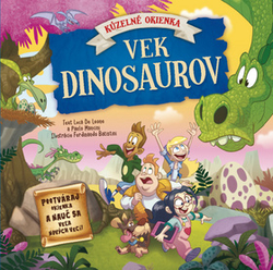 Leone, Luca de; Mancini, Paolo; Batistini, Ferdinando - Vek dinosaurov