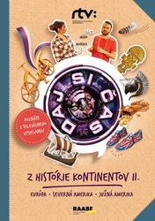 Humaj, Roman; Bohunická, Jana - Daj si čas Z histórie kontinentov II. Európa, Severná Amerika, Južná Amerika