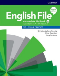 Latham-Koenig, Christina; Oxenden, Clive; Lambert, Jeremy - English File Fourth Edition Intermediate Multipack A