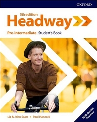 Soars, John a Liz - New Headway Fifth Edition Pre-Intermediate Student&#039;s Book with Online Practice